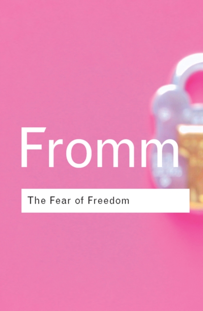 The Fear of Freedom, EPUB eBook
