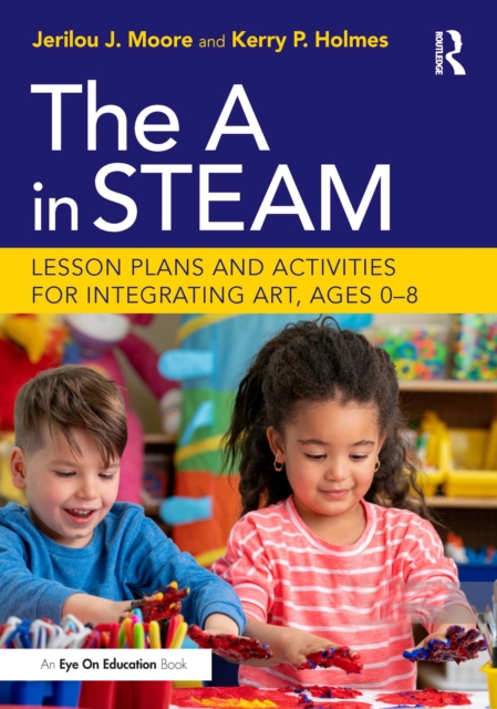 The in STEAM : Lesson Plans and Activities for Integrating Art, Ages 0-8, EPUB eBook