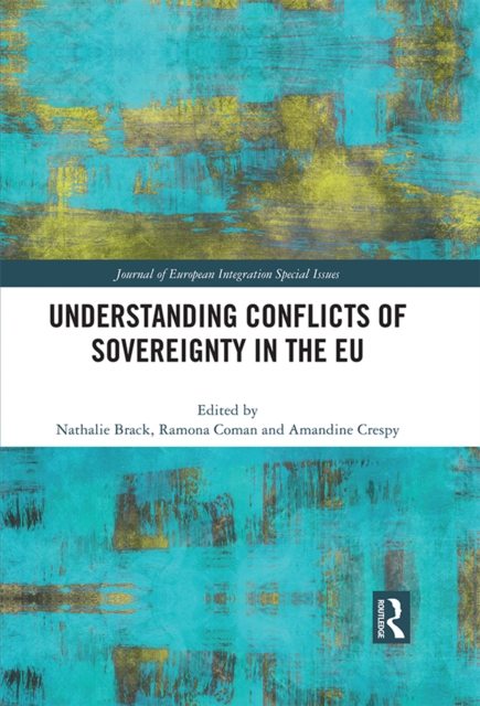 Understanding Conflicts of Sovereignty in the EU, PDF eBook