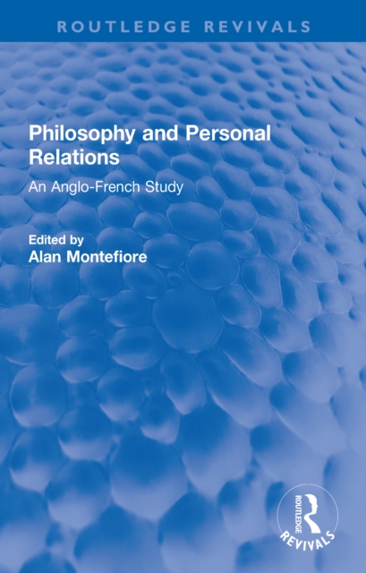 Philosophy and Personal Relations : An Anglo-French Study, EPUB eBook