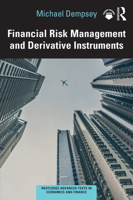 Financial Risk Management and Derivative Instruments, EPUB eBook