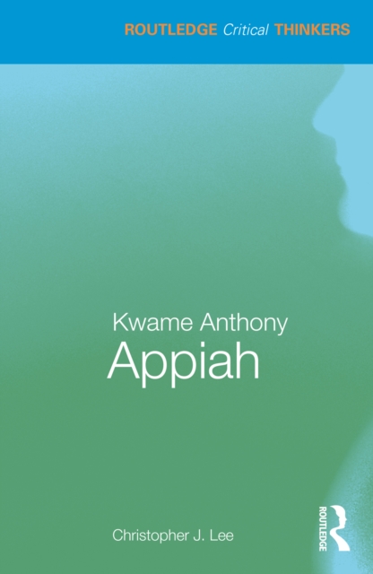 Kwame Anthony Appiah, PDF eBook