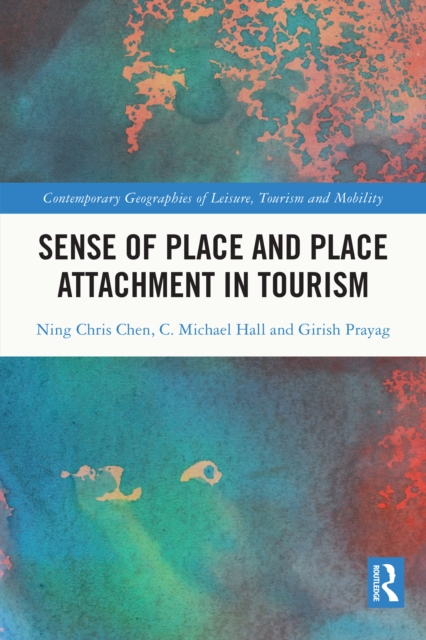 Sense of Place and Place Attachment in Tourism, PDF eBook