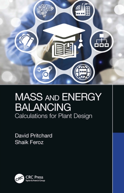 Mass and Energy Balancing : Calculations for Plant Design, PDF eBook