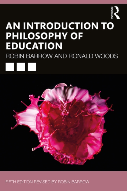An Introduction to Philosophy of Education, PDF eBook