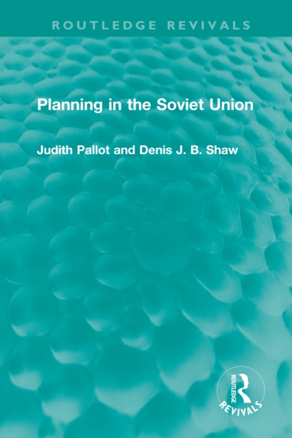 Planning in the Soviet Union, PDF eBook
