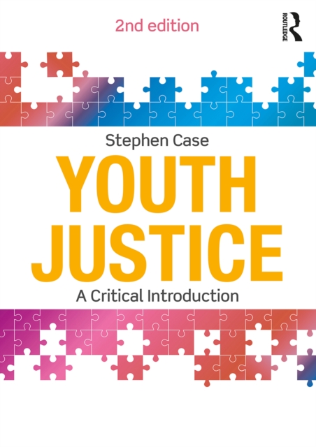 Youth Justice : A Critical Introduction, PDF eBook