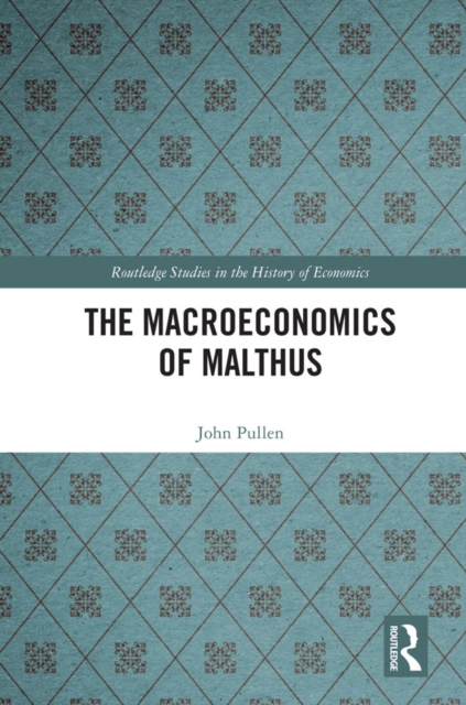 The Macroeconomics of Malthus, EPUB eBook