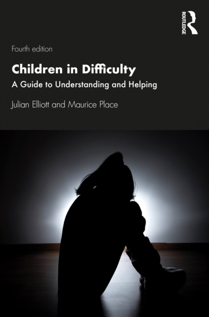 Children in Difficulty : A Guide to Understanding and Helping, EPUB eBook