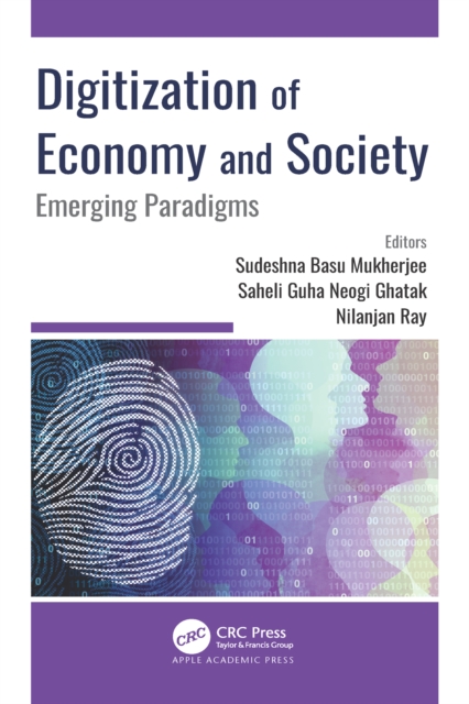 Digitization of Economy and Society : Emerging Paradigms, PDF eBook