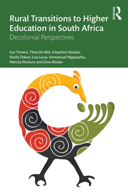 Rural Transitions to Higher Education in South Africa : Decolonial Perspectives, PDF eBook