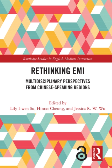 Rethinking EMI : Multidisciplinary Perspectives from Chinese-Speaking Regions, PDF eBook