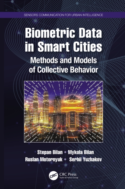 Biometric Data in Smart Cities : Methods and Models of Collective Behavior, EPUB eBook