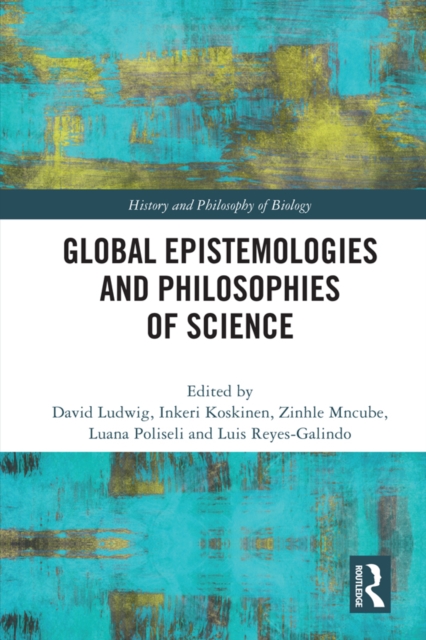 Global Epistemologies and Philosophies of Science, PDF eBook