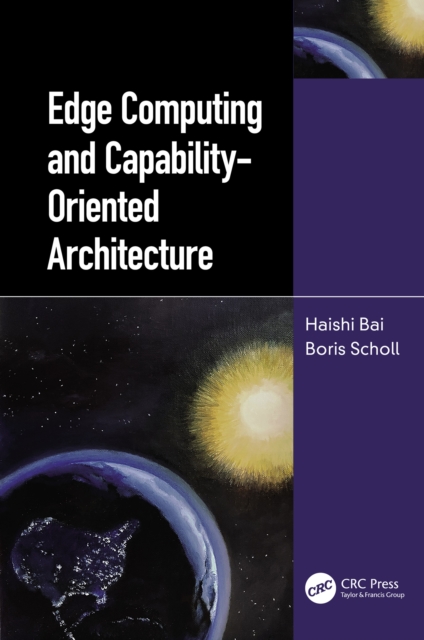 Edge Computing and Capability-Oriented Architecture, PDF eBook