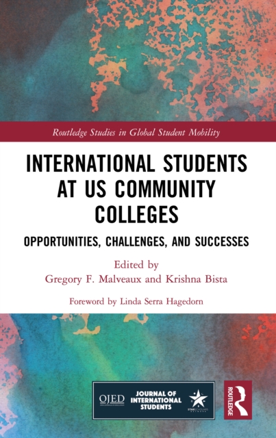 International Students at US Community Colleges : Opportunities, Challenges, and Successes, EPUB eBook
