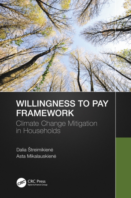 Willingness to Pay Framework : Climate Change Mitigation in Households, PDF eBook