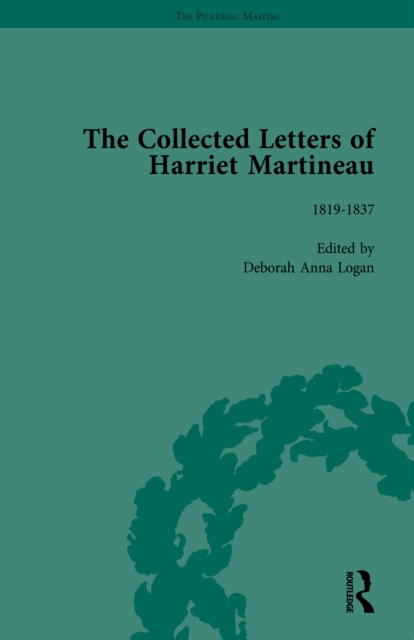 The Collected Letters of Harriet Martineau Vol 1, EPUB eBook