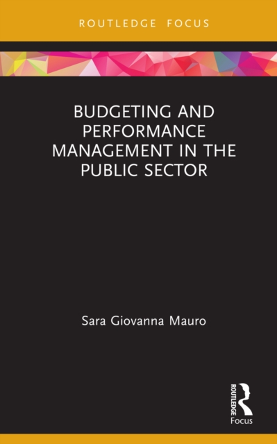 Budgeting and Performance Management in the Public Sector, EPUB eBook