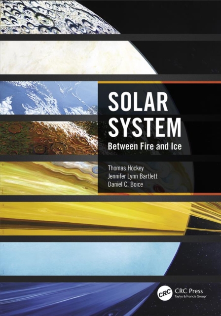 Solar System : Between Fire and Ice, PDF eBook