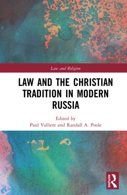 Law and the Christian Tradition in Modern Russia, PDF eBook