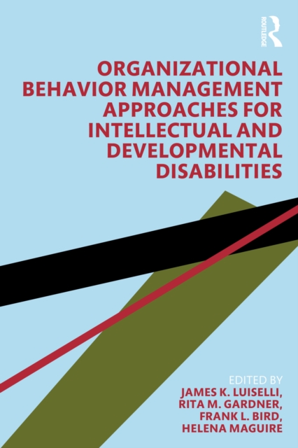 Organizational Behavior Management Approaches for Intellectual and Developmental Disabilities, PDF eBook