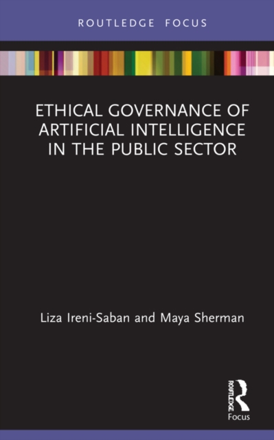 Ethical Governance of Artificial Intelligence in the Public Sector, PDF eBook
