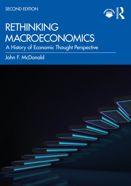 Rethinking Macroeconomics : A History of Economic Thought Perspective, EPUB eBook