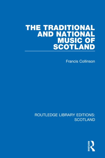 The Traditional and National Music of Scotland, PDF eBook