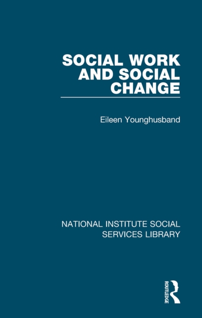 Social Work and Social Change, PDF eBook