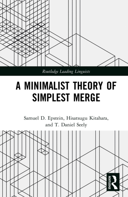 A Minimalist Theory of Simplest Merge, PDF eBook