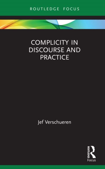 Complicity in Discourse and Practice, EPUB eBook