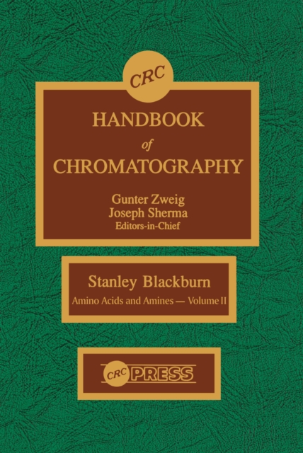 CRC Handbook of Chromatography : Amino Acids and Amines, Volume II, PDF eBook