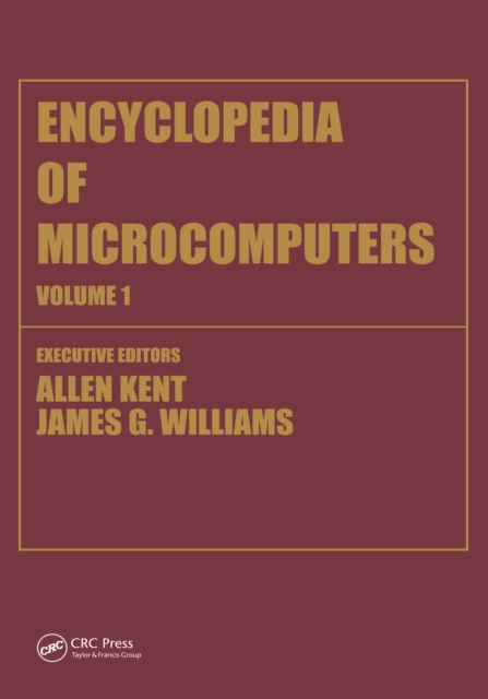 Encyclopedia of Microcomputers : Volume 1 - Access Methods to Assembly Language and Assemblers, PDF eBook