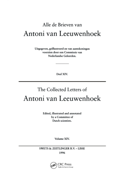 The Collected Letters of Antoni Van Leeuwenhoek - Volume 14, PDF eBook