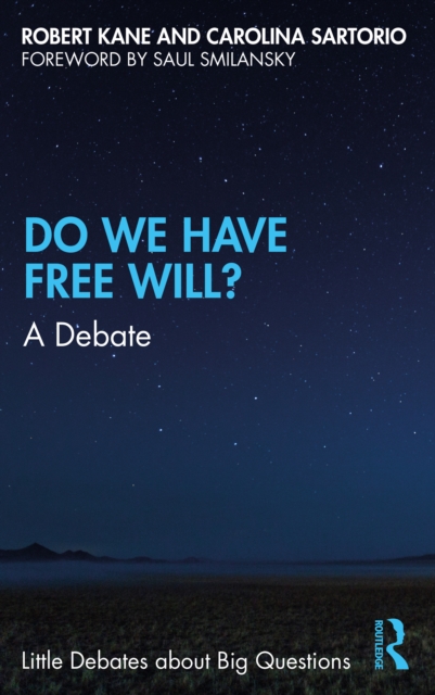 Do We Have Free Will? : A Debate, PDF eBook
