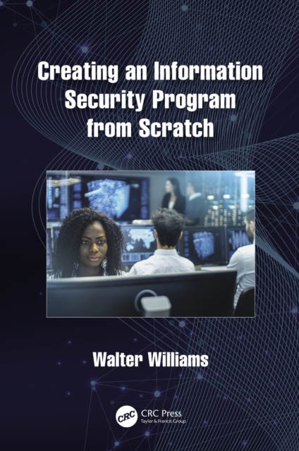 Creating an Information Security Program from Scratch, PDF eBook