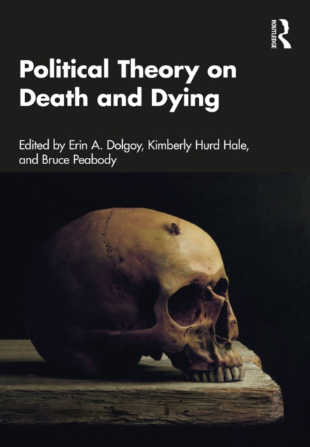 Political Theory on Death and Dying, PDF eBook