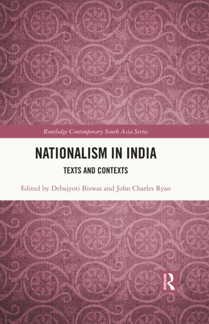 Nationalism in India : Texts and Contexts, PDF eBook