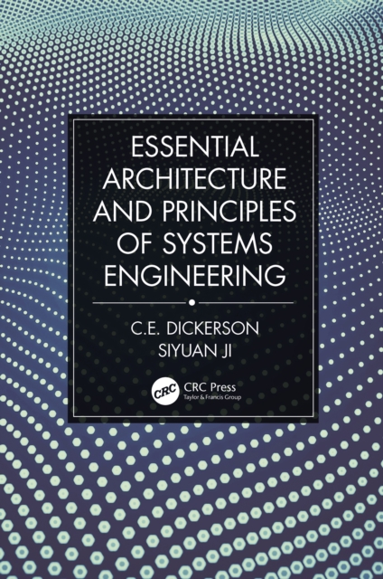 Essential Architecture and Principles of Systems Engineering, EPUB eBook