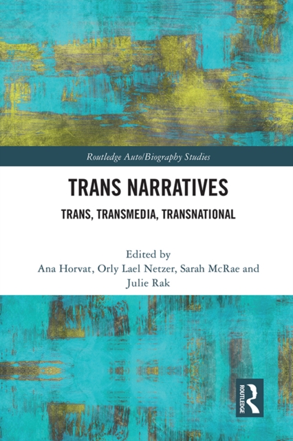 Trans Narratives : trans, transmedia, transnational, EPUB eBook