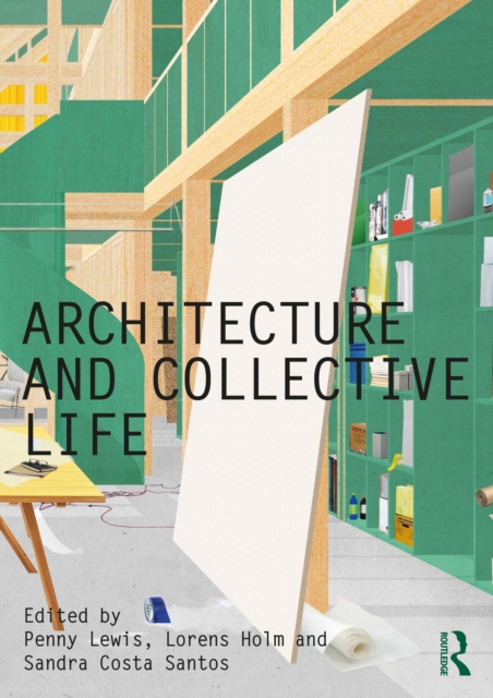 Architecture and Collective Life, PDF eBook