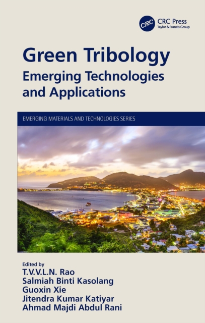 Green Tribology : Emerging Technologies and Applications, EPUB eBook