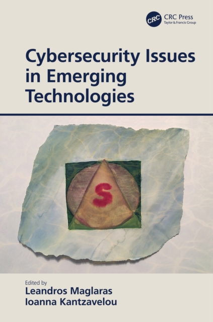 Cybersecurity Issues in Emerging Technologies, PDF eBook