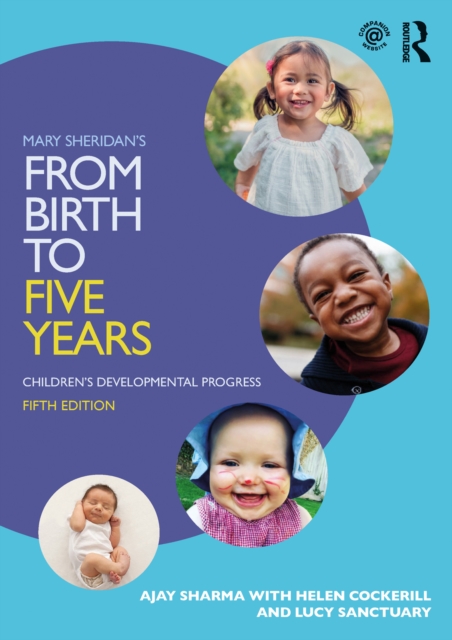 Mary Sheridan's From Birth to Five Years : Children's Developmental Progress, PDF eBook