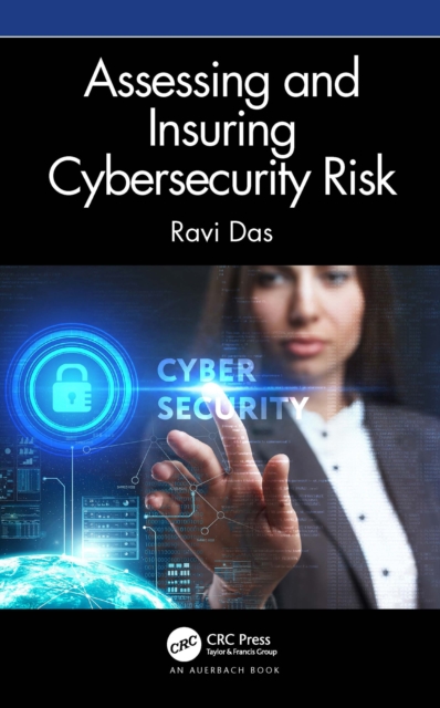 Assessing and Insuring Cybersecurity Risk, EPUB eBook