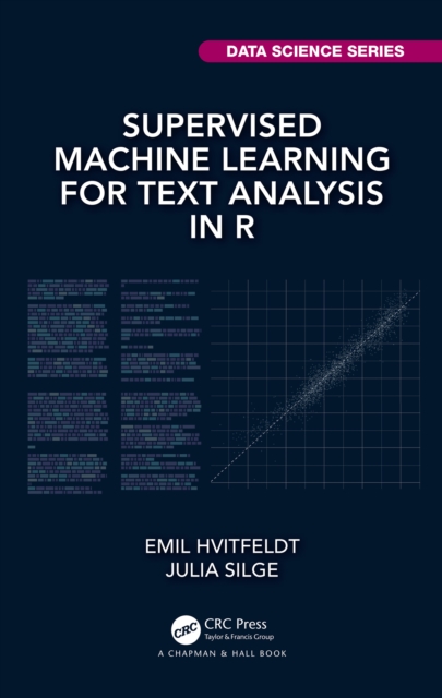 Supervised Machine Learning for Text Analysis in R, EPUB eBook