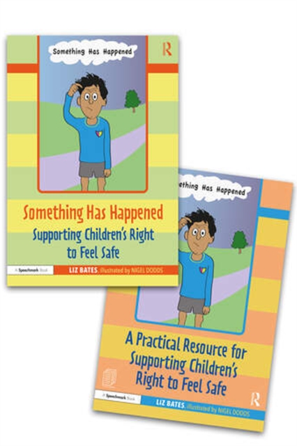 Something Has Happened: A Storybook and Guide for Safeguarding and Supporting Children’s Right to Feel Safe, PDF eBook