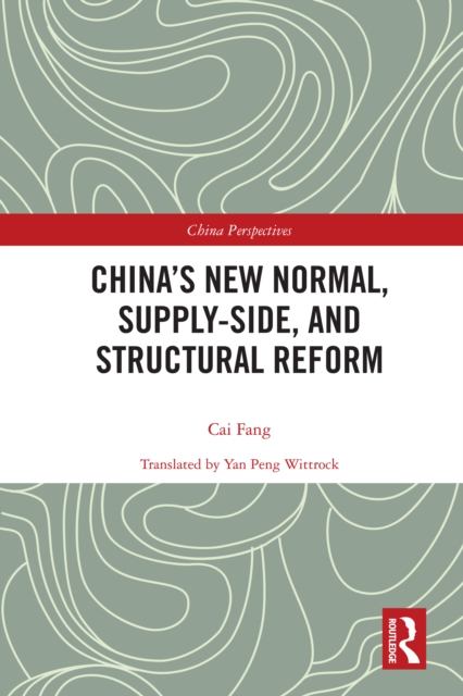 China's New Normal, Supply-side, and Structural Reform, PDF eBook