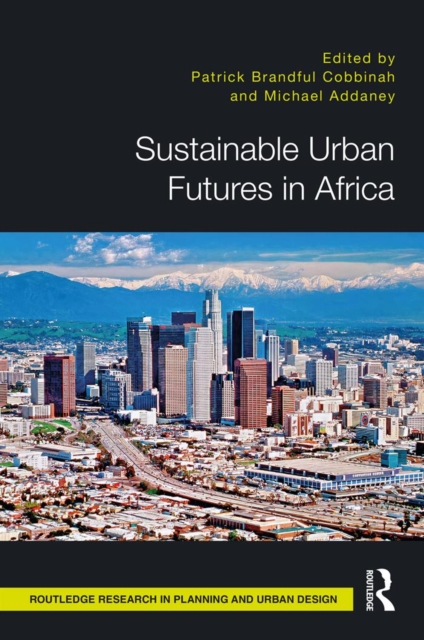 Sustainable Urban Futures in Africa, PDF eBook